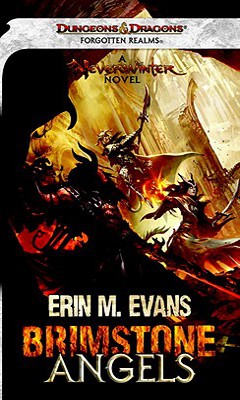 Brimstone Angels by Erin M. Evans rolled really high for&nbsp;Dex